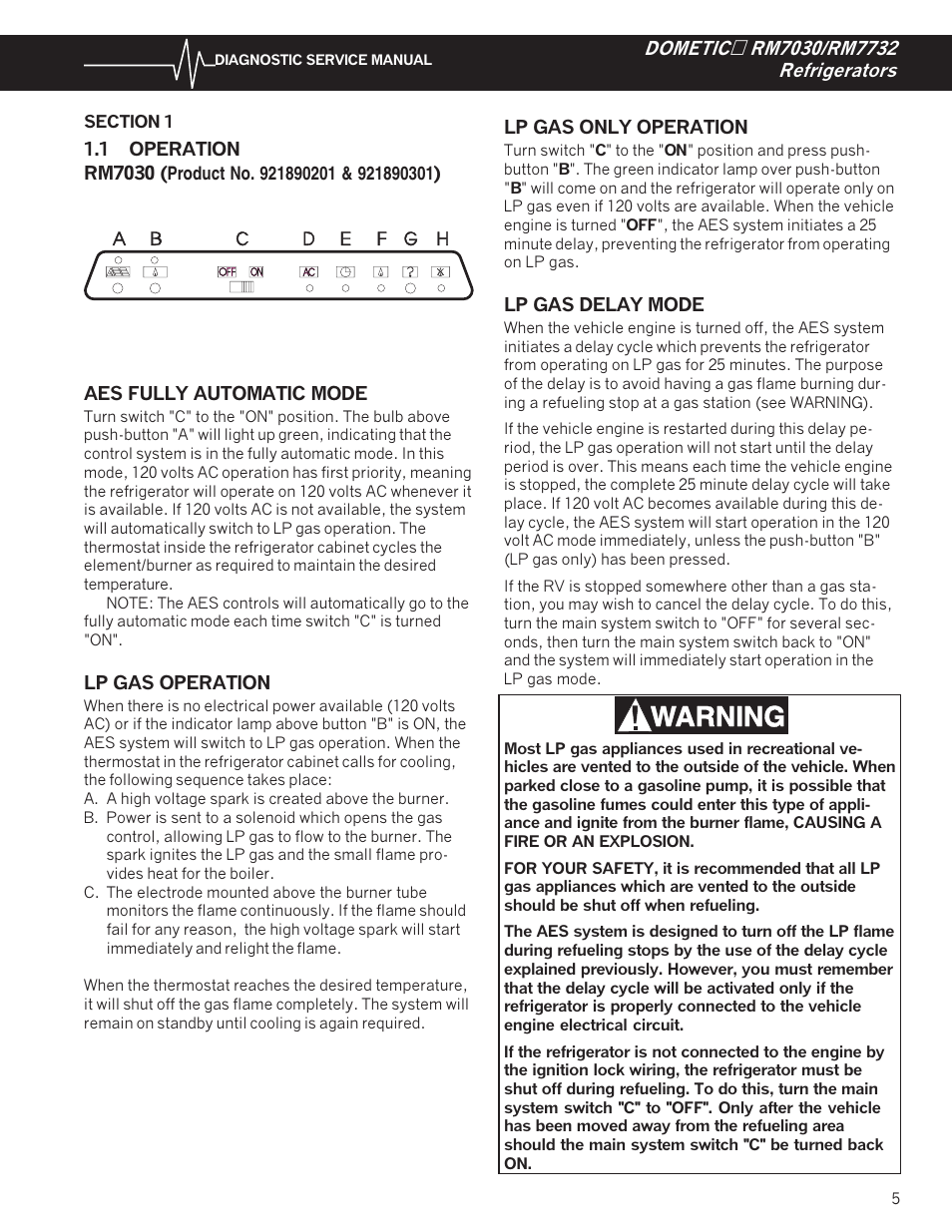 1 rm7030 (prod. #921890201 & 921890301), Refrigerator operation, 1b or 1.2 | Dometic RM7732 User Manual | Page 8 / 38