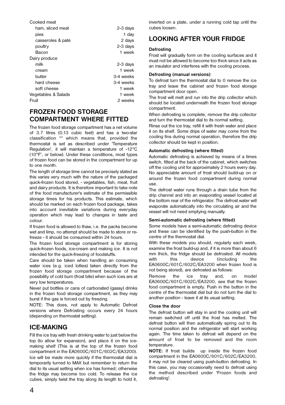 Frozen food storage compartment where fitted, Ice-making, Looking after your fridge | Dometic EA3210 User Manual | Page 4 / 9