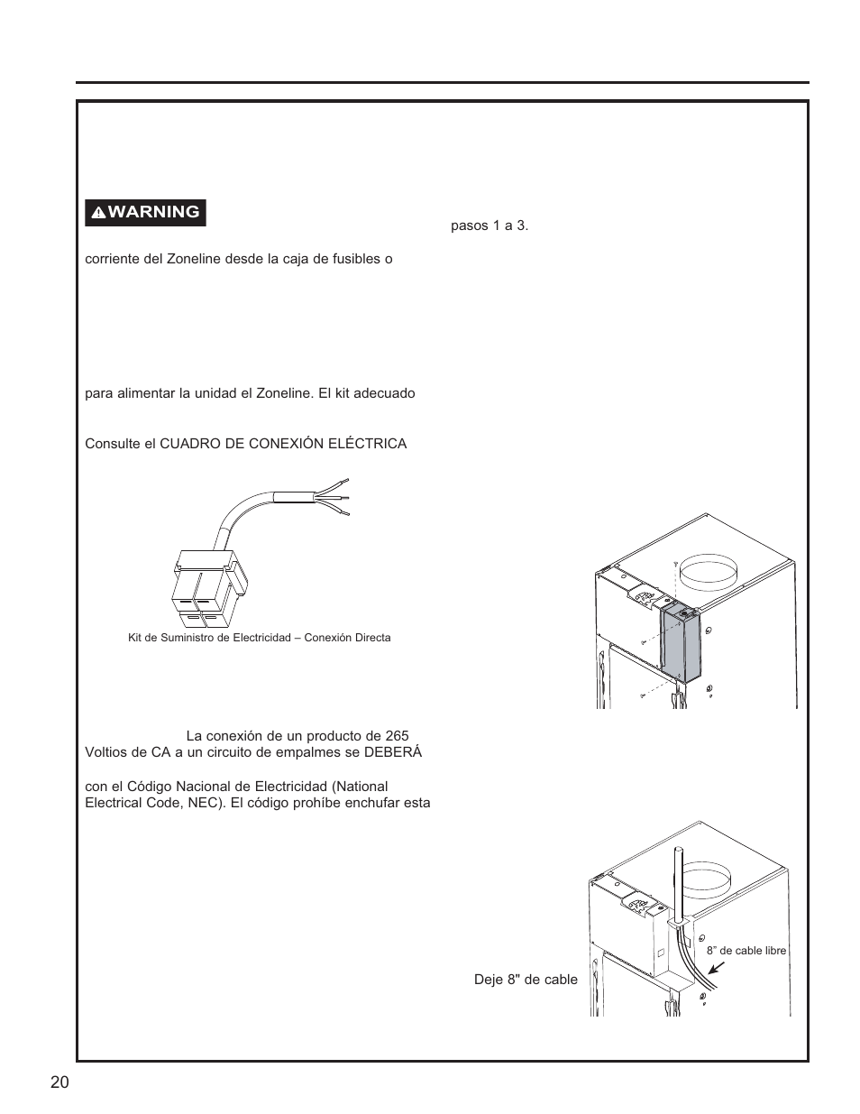 Realice las conexiones eléctricas a la unidad, Desconexión exterior, Retire la tapa de la caja de empalmes | Adhiera el conducto | GE Zoneline UltimateV10™ 8,900 BTU Vertical Terminal Air Conditioner Owners Guide User Manual | Page 92 / 104