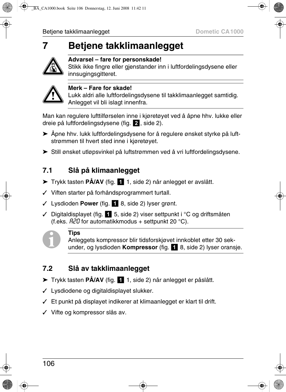 7betjene takklimaanlegget | Dometic CA1000 User Manual | Page 106 / 124