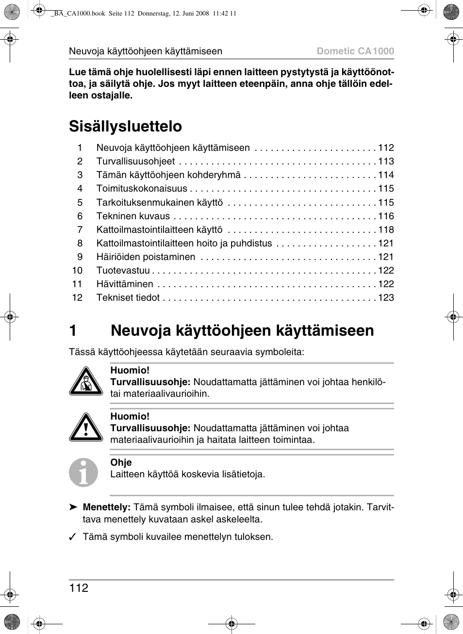 Sisällysluettelo, 1neuvoja käyttöohjeen käyttämiseen | Dometic CA1000 User Manual | Page 112 / 124