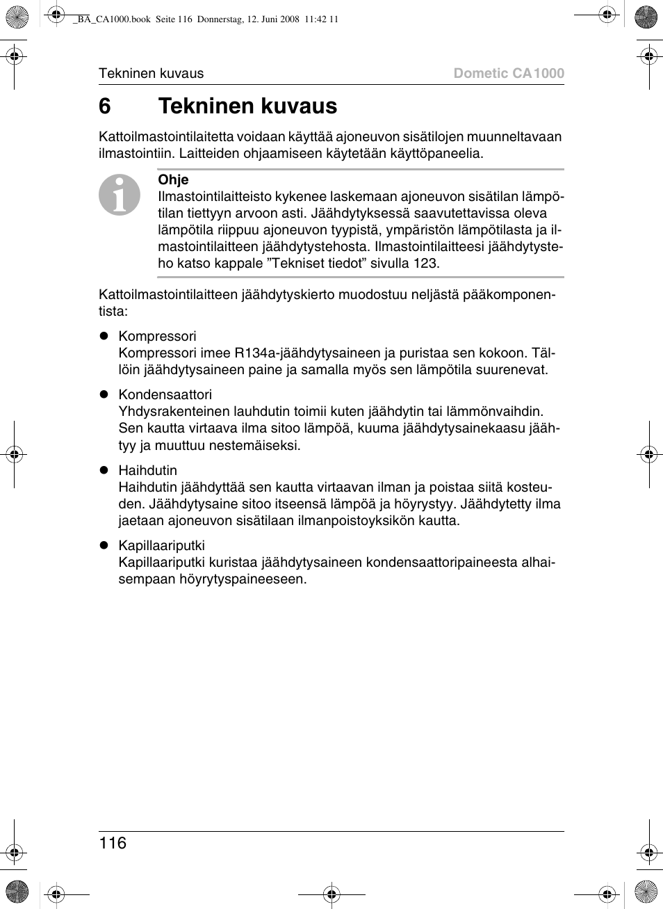 6tekninen kuvaus | Dometic CA1000 User Manual | Page 116 / 124