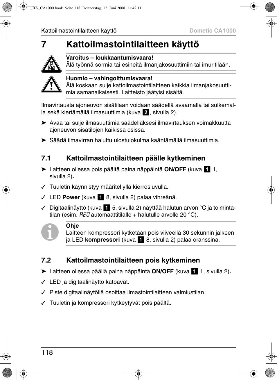 7kattoilmastointilaitteen käyttö | Dometic CA1000 User Manual | Page 118 / 124