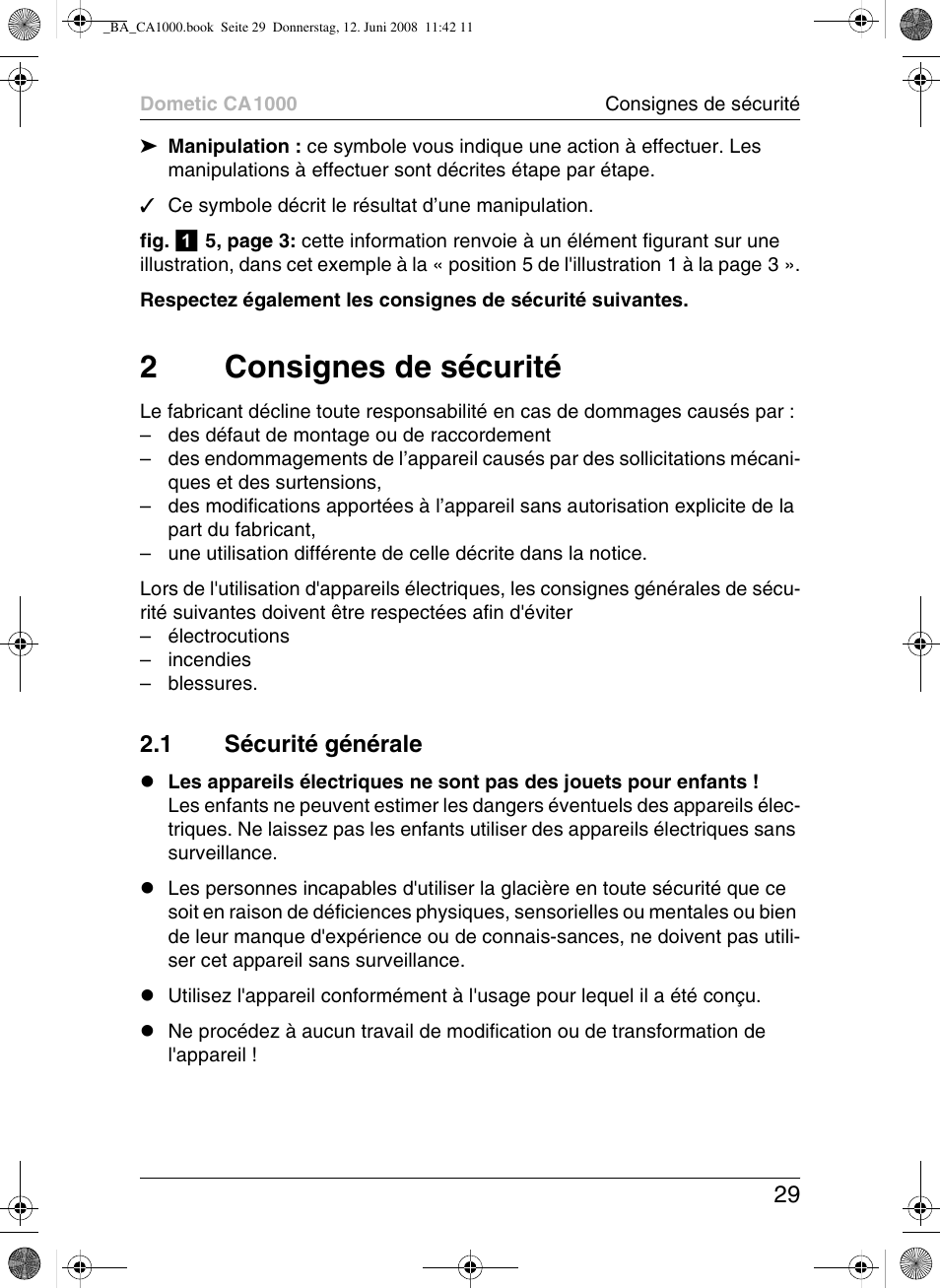 2consignes de sécurité, 1 sécurité générale | Dometic CA1000 User Manual | Page 29 / 124