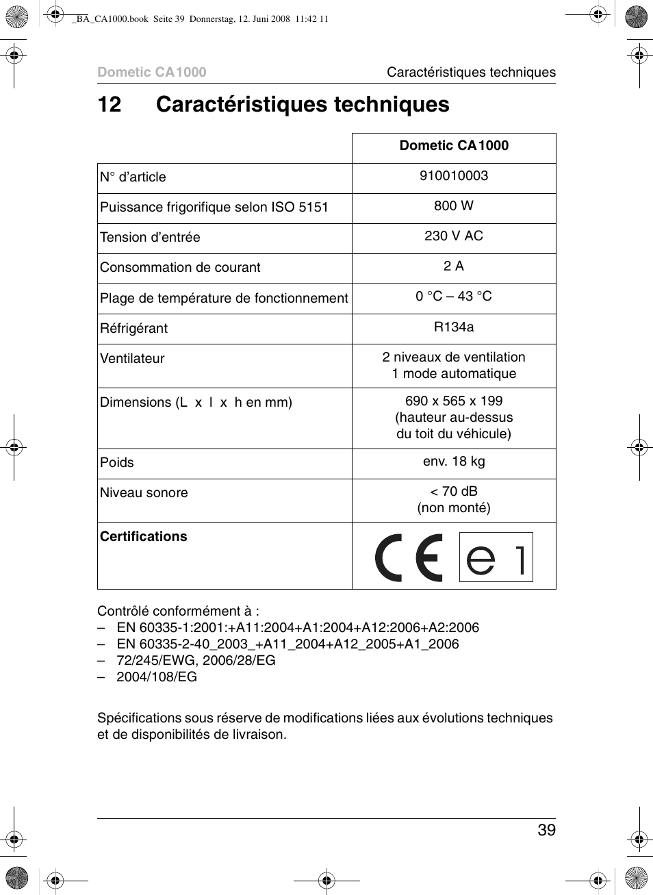 12 caractéristiques techniques | Dometic CA1000 User Manual | Page 39 / 124