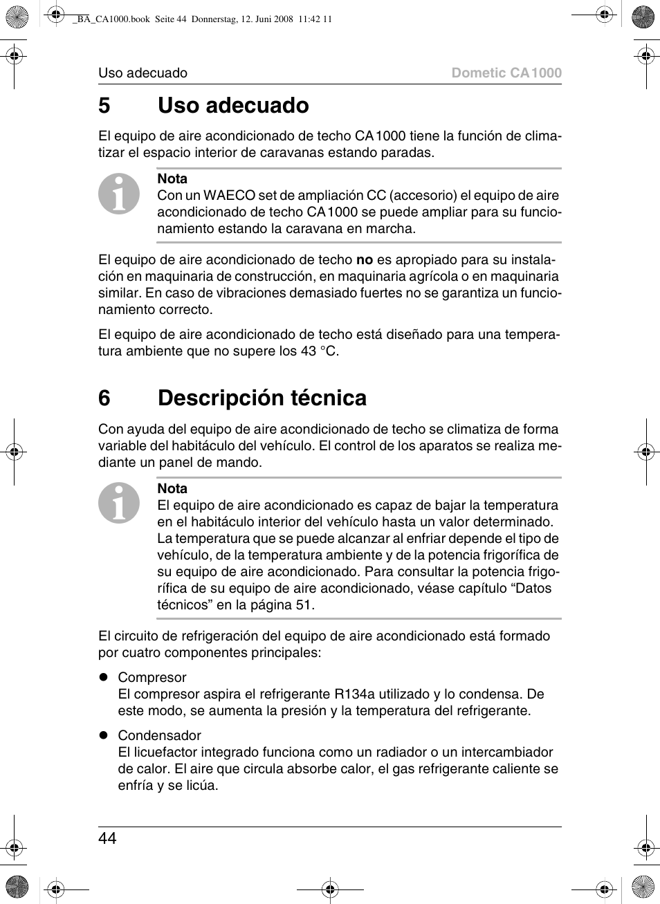 5uso adecuado, 6descripción técnica | Dometic CA1000 User Manual | Page 44 / 124