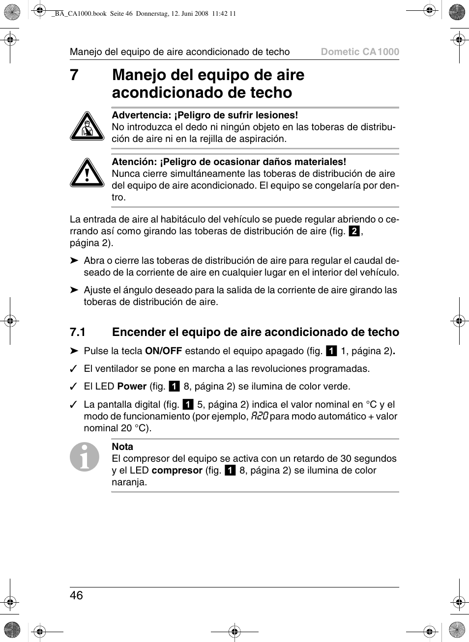 7manejo del equipo de aire acondicionado de techo | Dometic CA1000 User Manual | Page 46 / 124