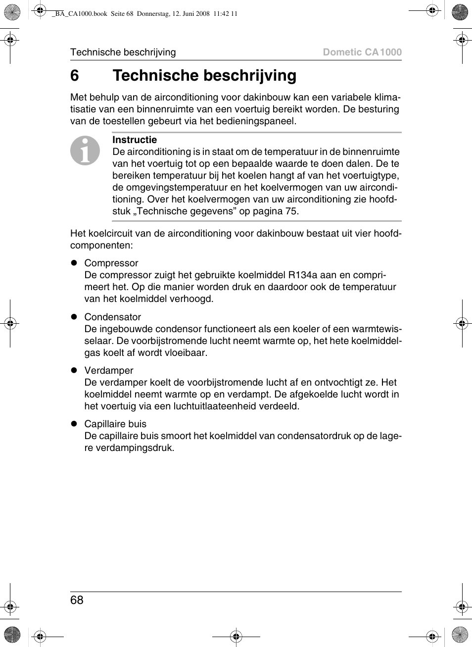 6technische beschrijving | Dometic CA1000 User Manual | Page 68 / 124