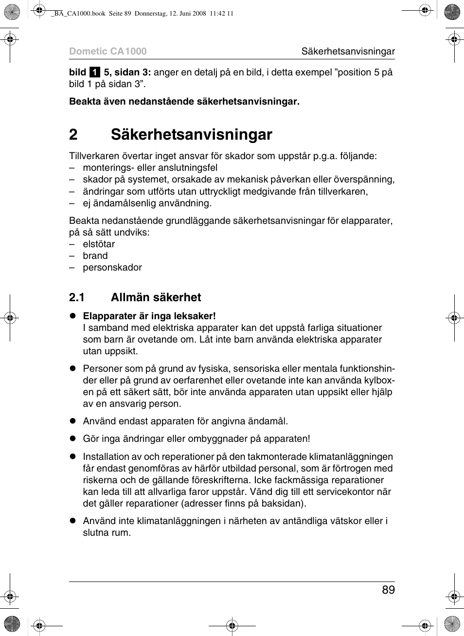 2säkerhetsanvisningar, 1 allmän säkerhet | Dometic CA1000 User Manual | Page 89 / 124