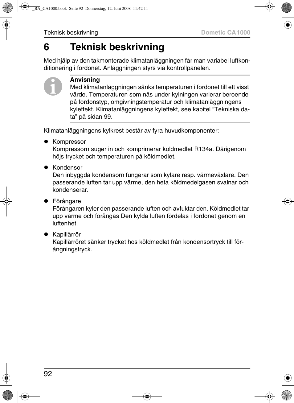 6teknisk beskrivning | Dometic CA1000 User Manual | Page 92 / 124