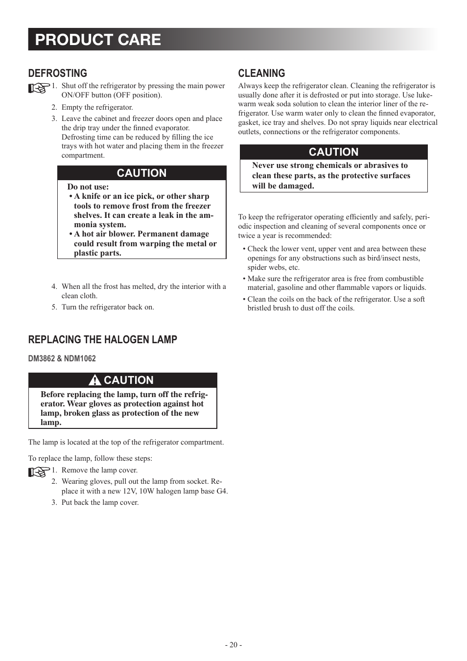 Product care, Cleaning, Defrosting | Replacing the halogen lamp, Caution | Dometic DM2862 User Manual | Page 20 / 40