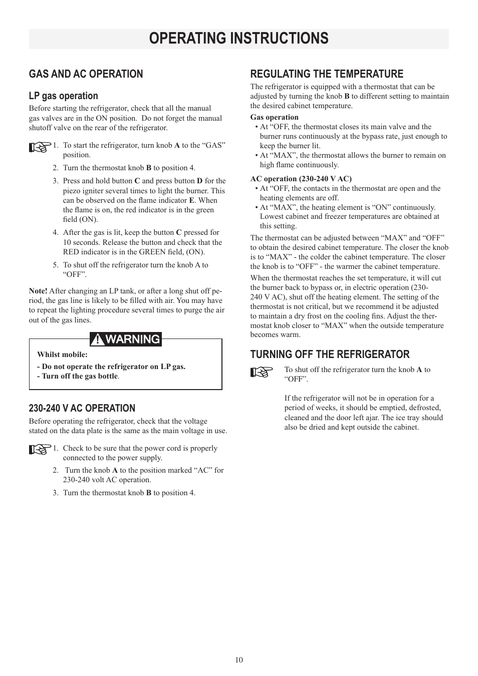 Operating instructions, Gas and ac operation, Warning ! regulating the temperature | Turning off the refrigerator | Dometic RM2553 User Manual | Page 10 / 16