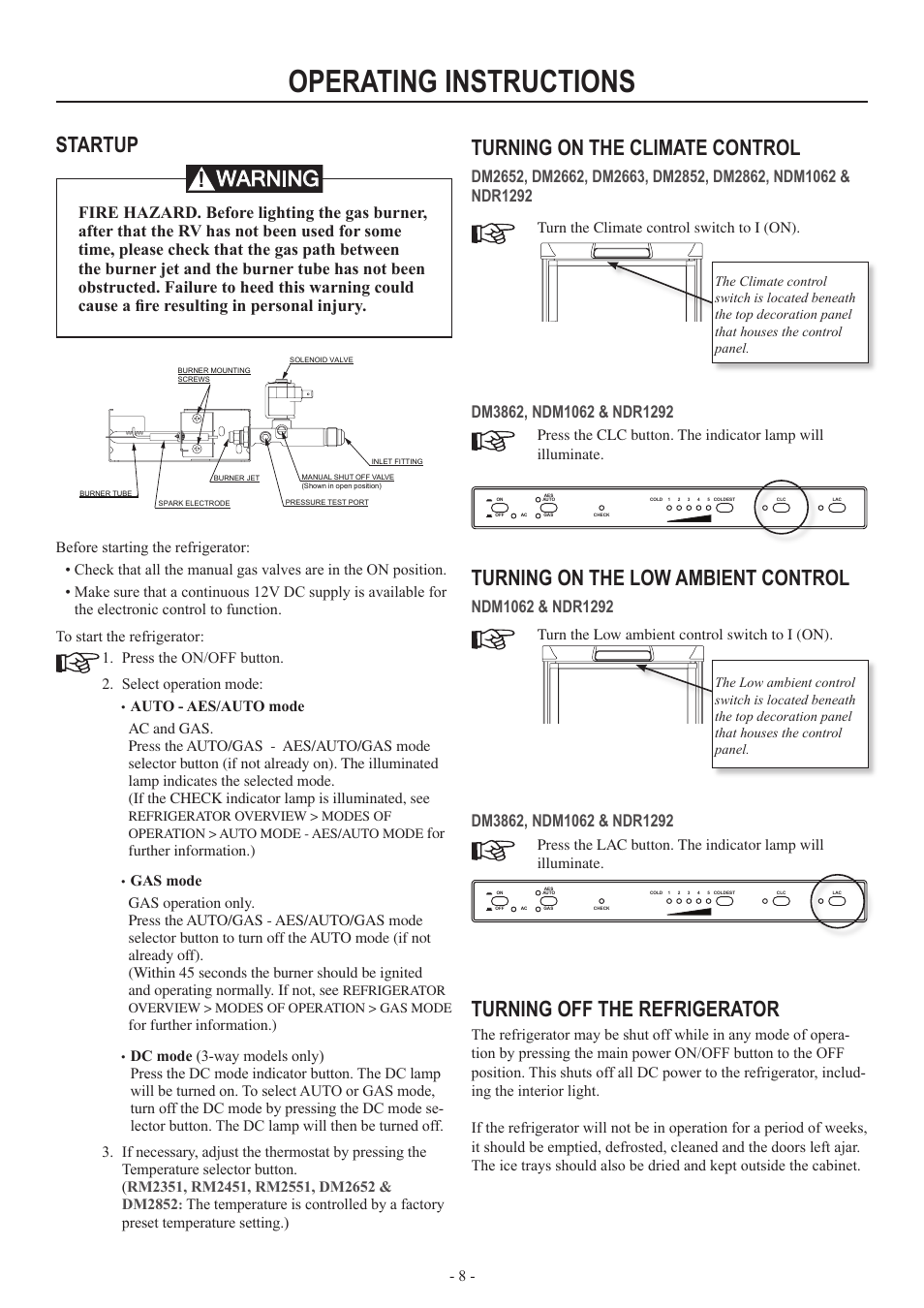 Operating instructions, Turning on the climate control, Turning on the low ambient control | Turning off the refrigerator, Startup, Warning | Dometic RM2554 User Manual | Page 8 / 24