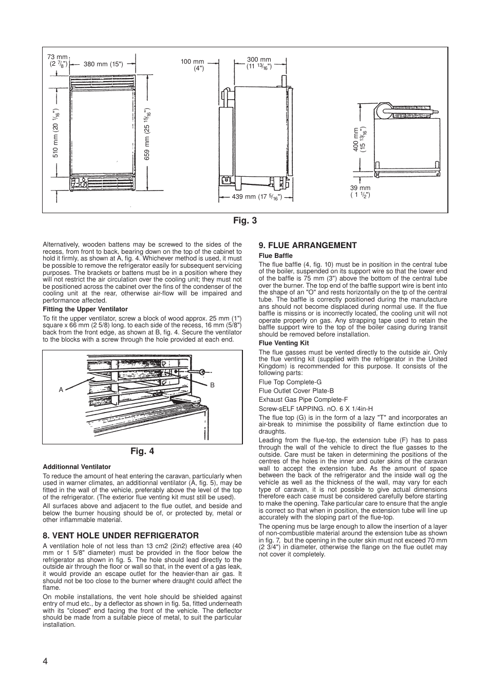 Fig. 3 fig. 4, Flue arrangement, Vent hole under refrigerator | Dometic RM 123E User Manual | Page 4 / 12