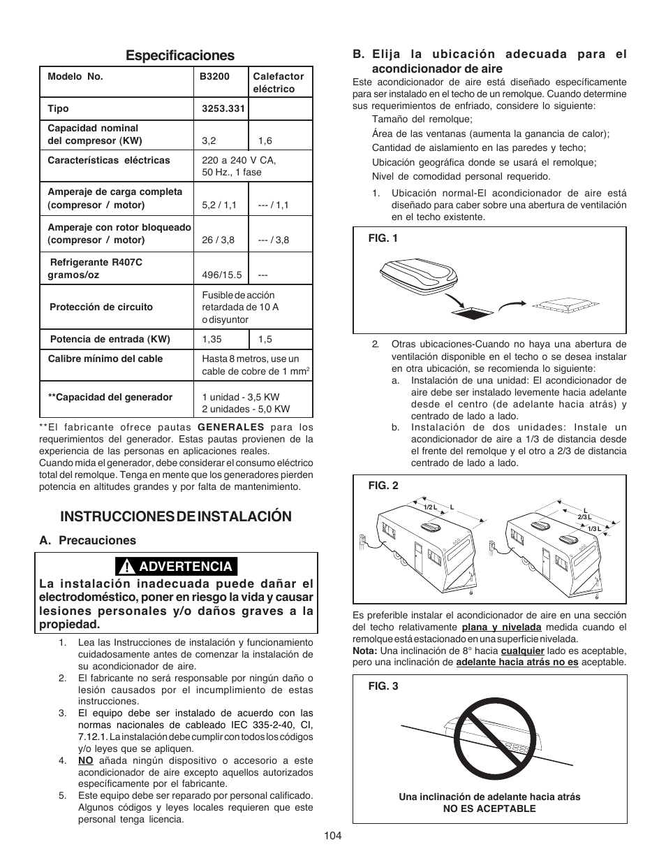 Especificaciones, Instrucciones de instalación, Advertencia | Dometic CARAVAN B3200 User Manual | Page 103 / 120