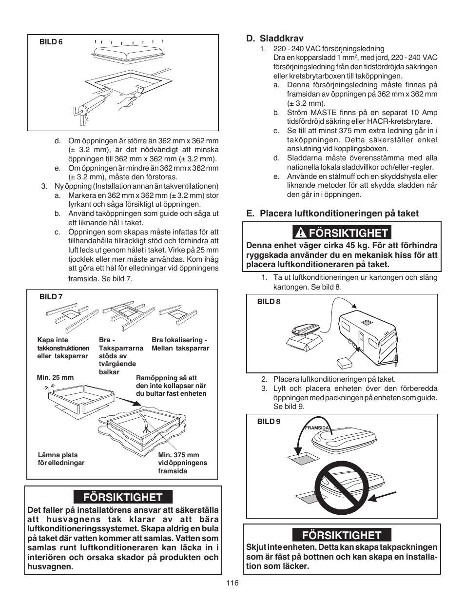 Försiktighet | Dometic CARAVAN B3200 User Manual | Page 115 / 120