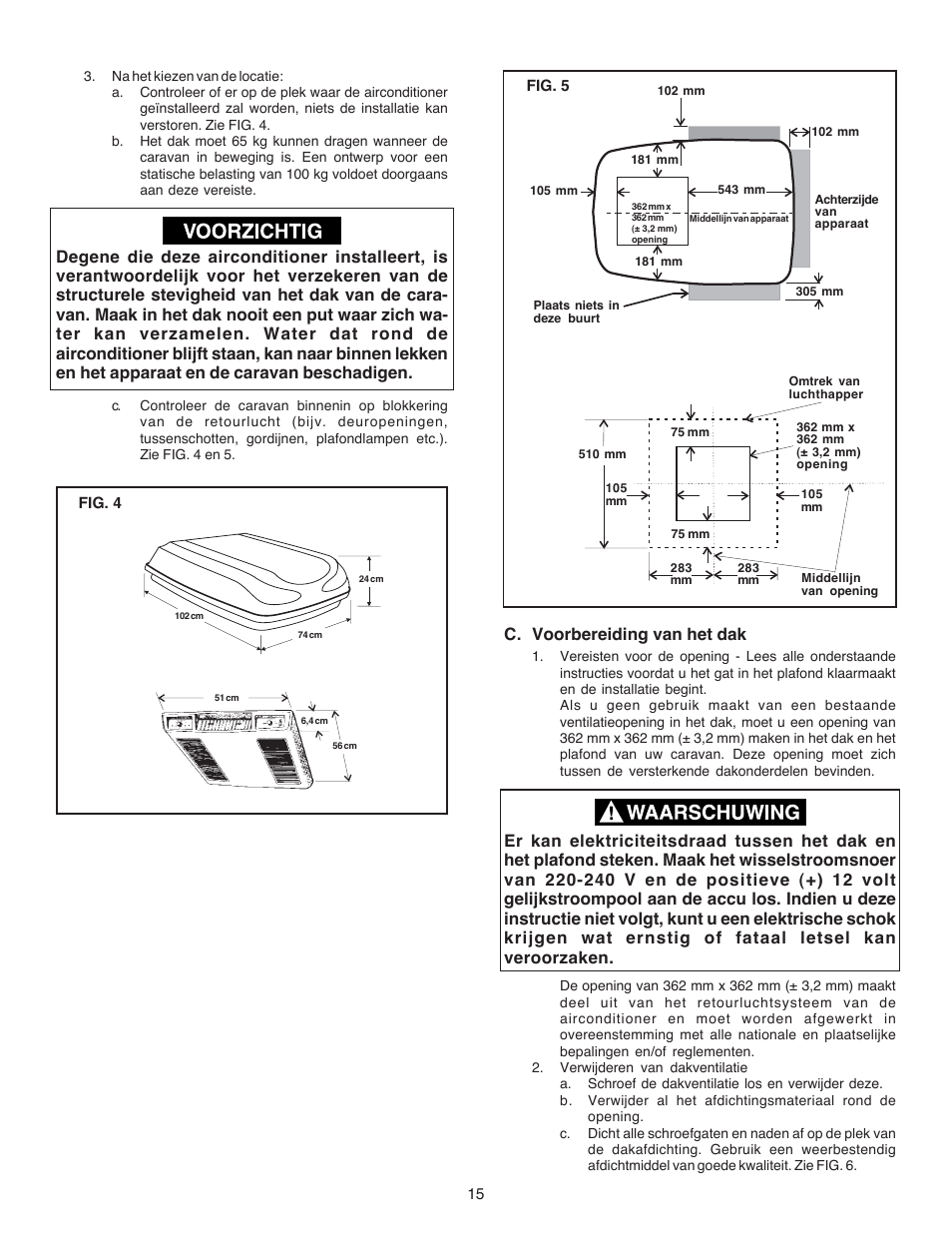 C. voorbereiding van het dak | Dometic CARAVAN B3200 User Manual | Page 14 / 120