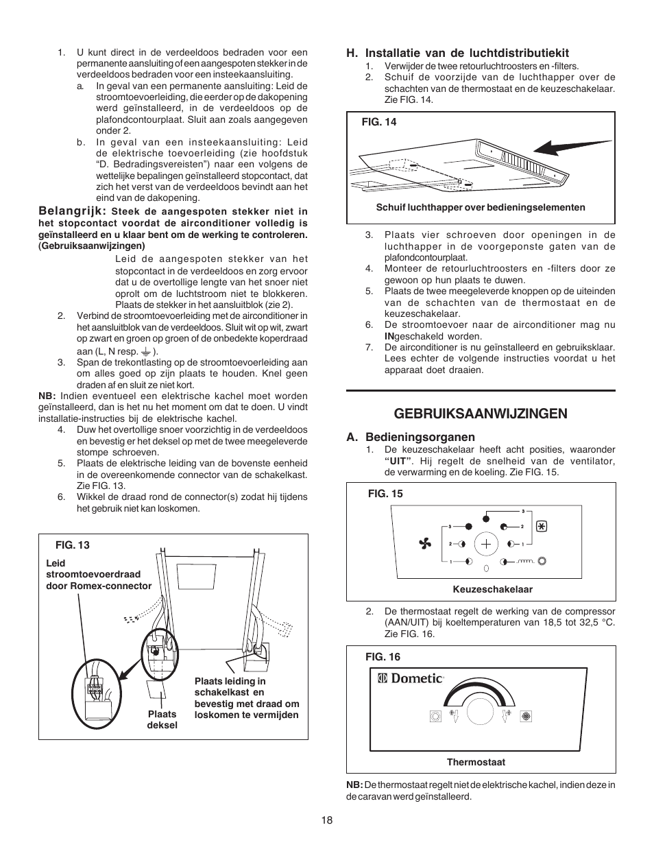 Gebruiksaanwijzingen | Dometic CARAVAN B3200 User Manual | Page 17 / 120