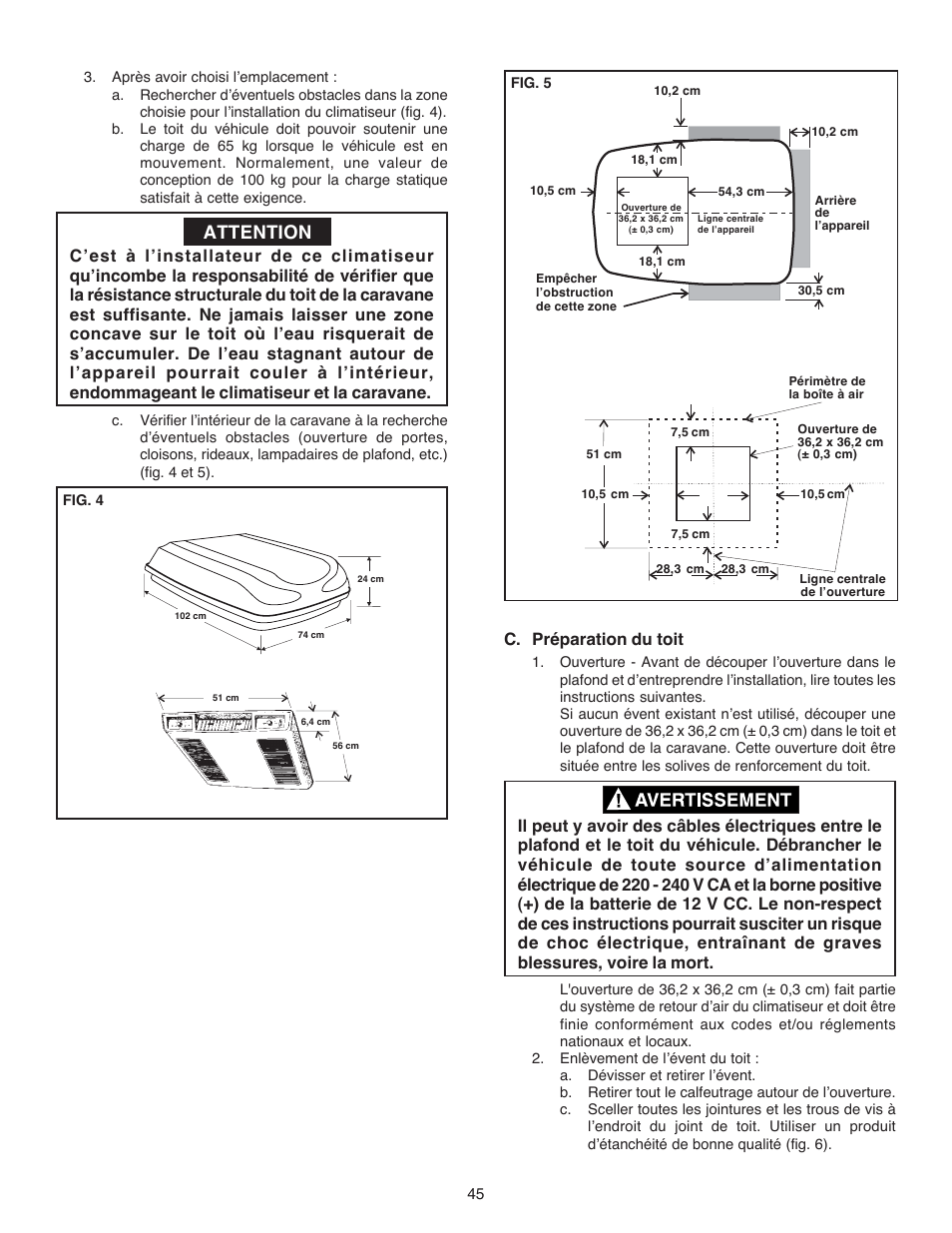 Attention, C. préparation du toit | Dometic CARAVAN B3200 User Manual | Page 44 / 120