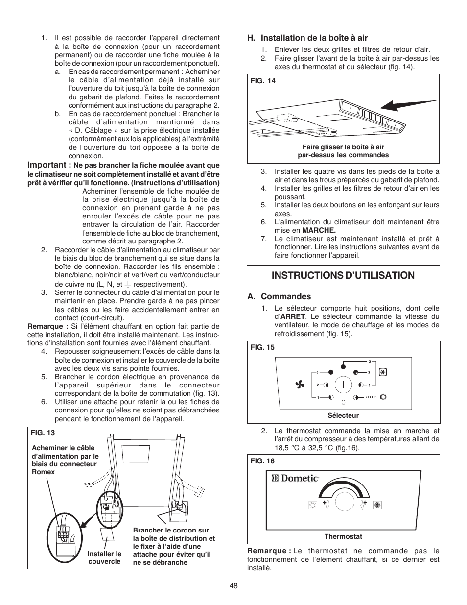 Instructions d’utilisation, Important, H. installation de la boîte à air | A. commandes | Dometic CARAVAN B3200 User Manual | Page 47 / 120