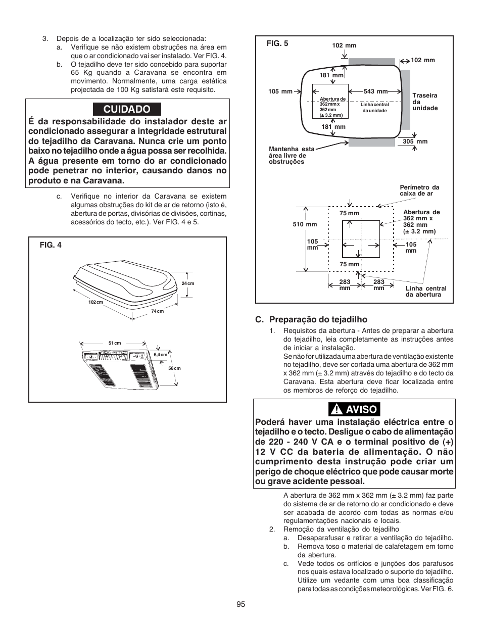 Cuidado, C. preparação do tejadilho | Dometic CARAVAN B3200 User Manual | Page 94 / 120