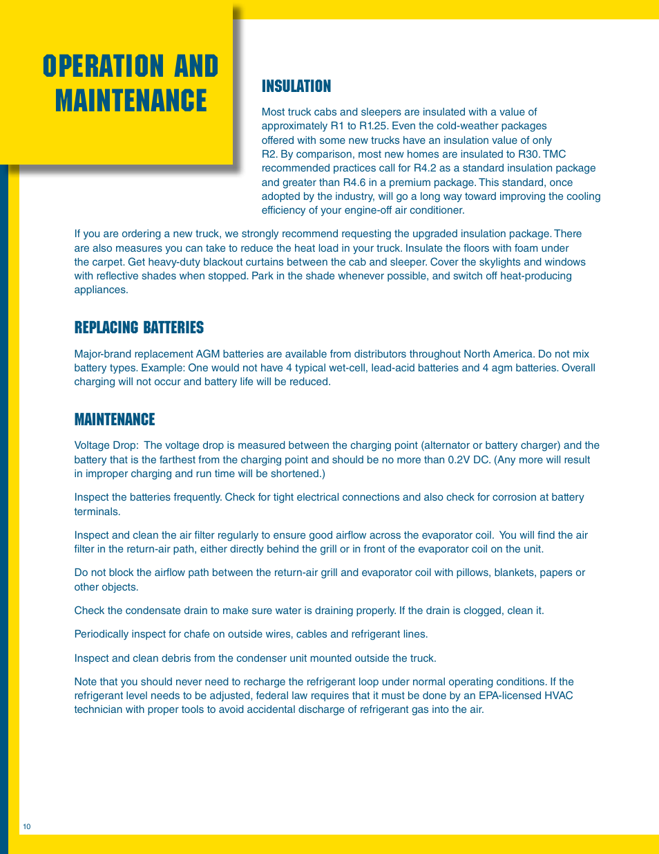 Operation and maintenance, Insulation, Replacing batteries | Maintenance | Dometic Battery-Powered Auxiliary Air Conditioning System User Manual | Page 10 / 12