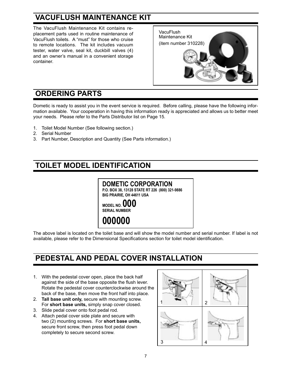 Vacuflush maintenance kit, Ordering parts, Toilet model identification | Pedestal and pedal cover installation, Dometic corporation | Dometic 706 User Manual | Page 7 / 16