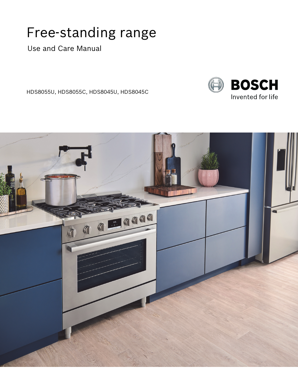 Bosch 800 Series 30 Inch Freestanding Dual Fuel Range Use and Care Manual User Manual | 76 pages