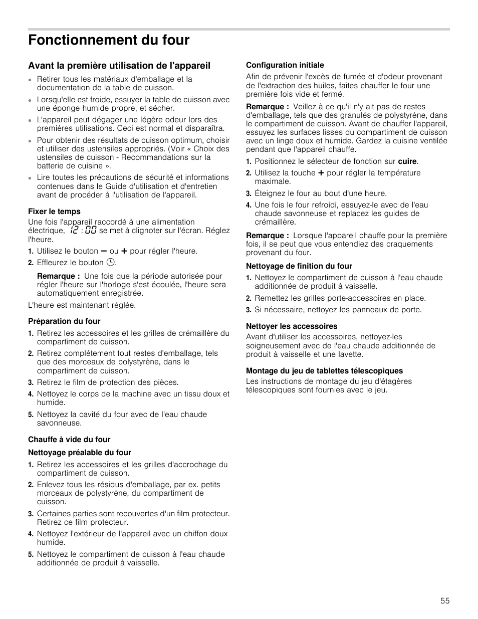 Fonctionnement du four, Avant la première utilisation de l'appareil, Fixer le temps | Utilisez le bouton a ou @ pour régler l'heure, Effleurez le bouton v, Remarque, Préparation du four, Retirez le film de protection des pièces, Chauffe à vide du four, Nettoyage préalable du four | Bosch 800 Series 30 Inch Freestanding Dual Fuel Range Use and Care Manual User Manual | Page 55 / 76