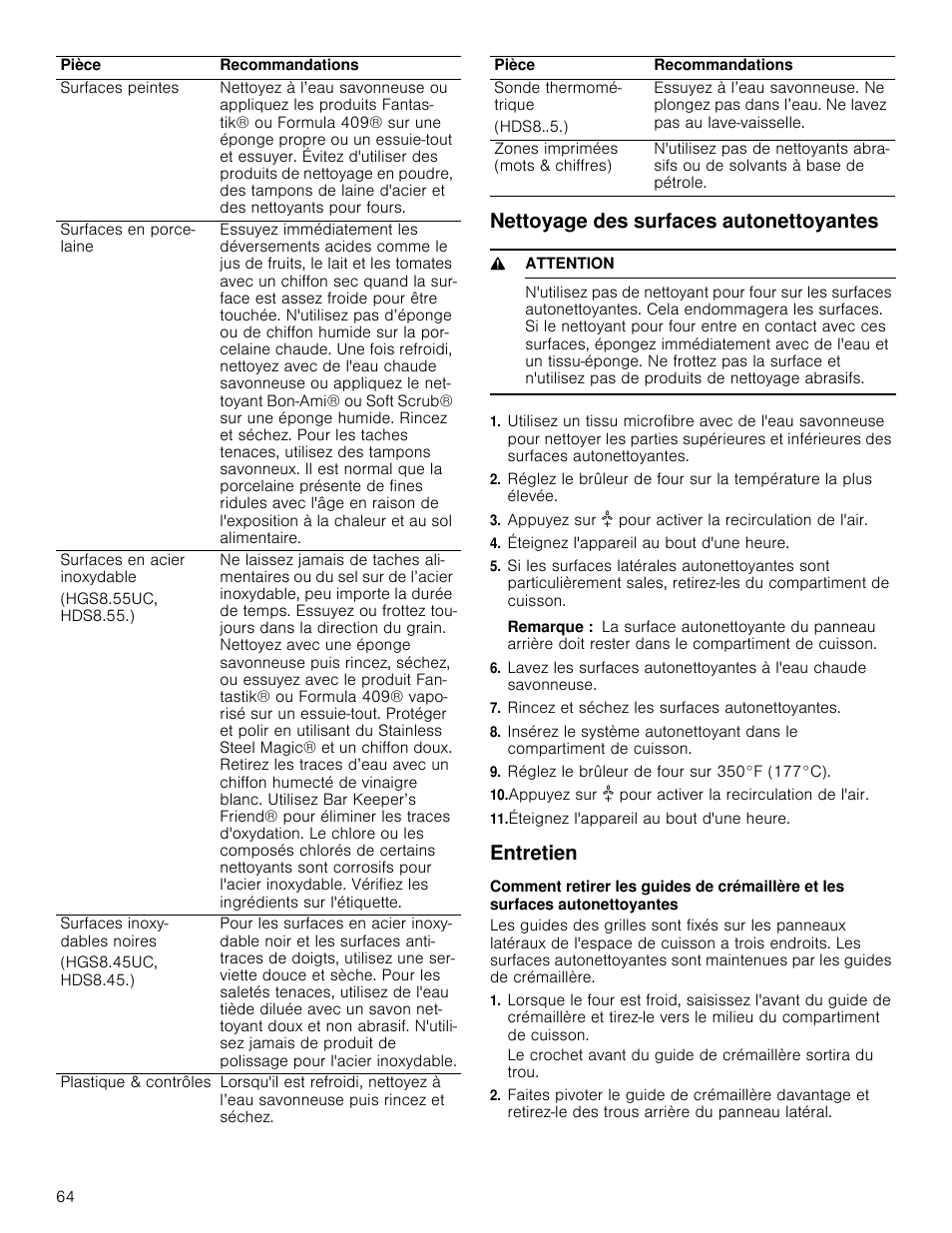Nettoyage des surfaces autonettoyantes, 9 attention, Éteignez l'appareil au bout d'une heure | Remarque, Rincez et séchez les surfaces autonettoyantes, Réglez le brûleur de four sur 350°f (177°c), Entretien, Nettoyage des surfaces autonettoyantes entretien | Bosch 800 Series 30 Inch Freestanding Dual Fuel Range Use and Care Manual User Manual | Page 64 / 76