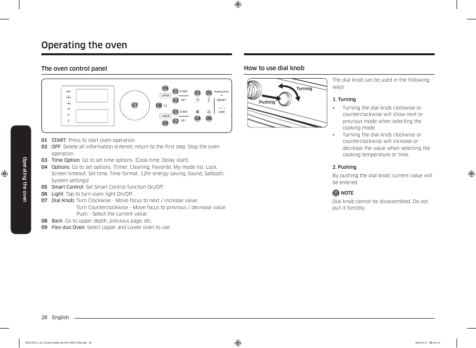 Operating the oven, The oven control panel, How to use dial knob | Samsung 30 Inch Slide-in Electric Smart Range Owner Manual User Manual | Page 28 / 216