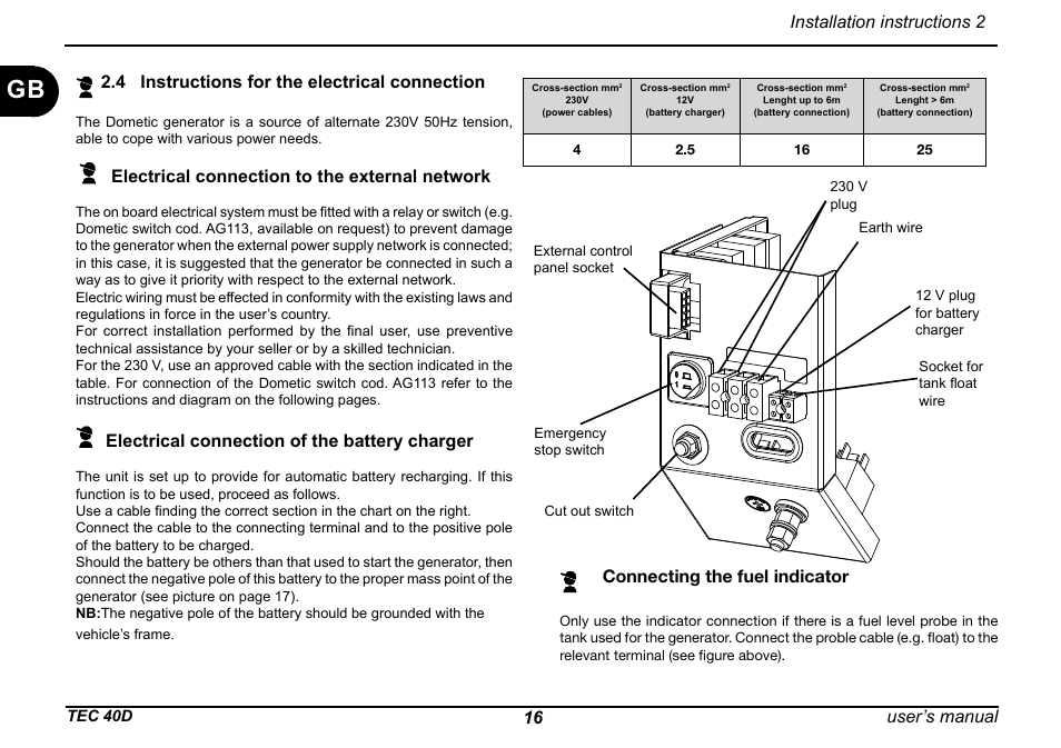 16 user’s manual, Installation instructions 2, 4 instructions for the electrical connection | Electrical connection to the external network, Electrical connection of the battery charger, Connecting the fuel indicator | Dometic TEC 40D User Manual | Page 18 / 28