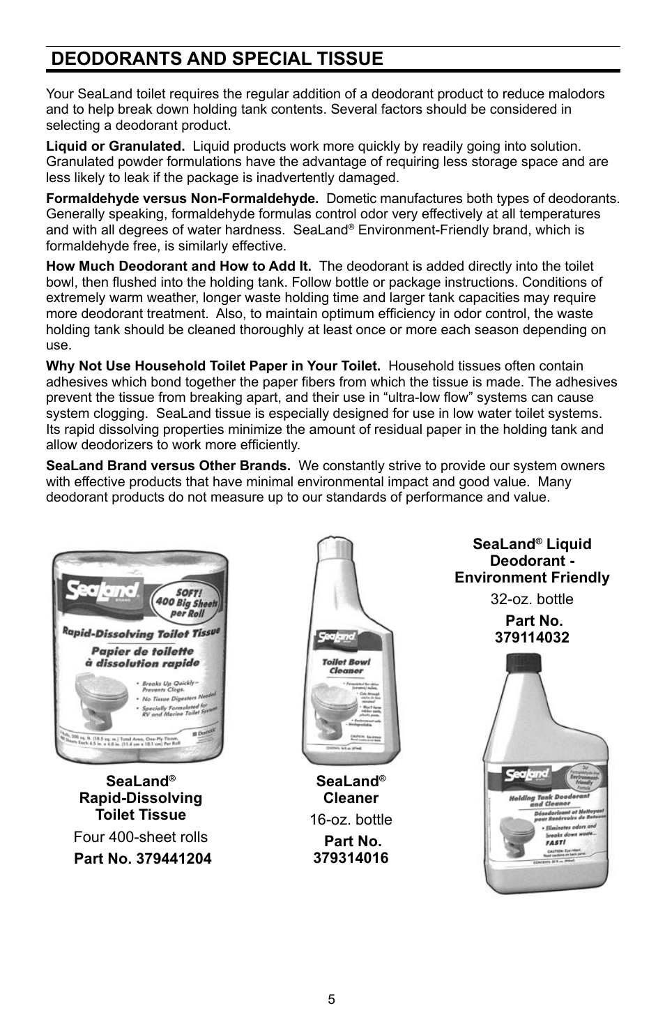 Deodorants and special tissue | Dometic SEALAND 110 User Manual | Page 5 / 8