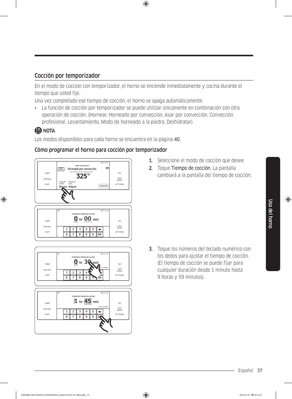 Cocción por temporizador, Uso del horno, Horas y 59 minutos) | Español 37 | Dacor Contemporary 36 Inch Freestanding Professional Gas Smart Range Use and Care Manual User Manual | Page 145 / 324