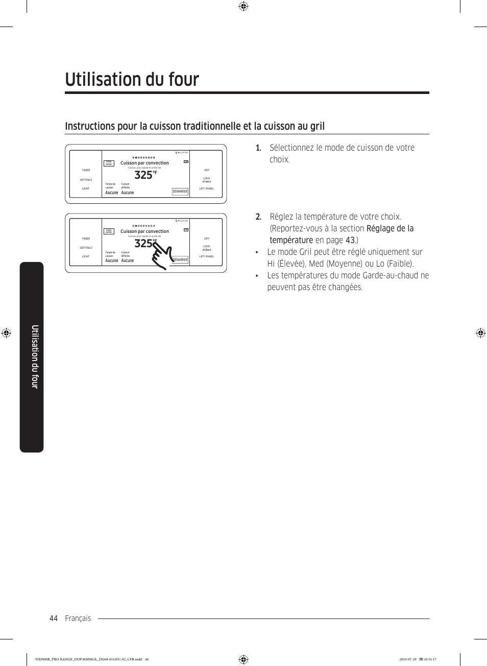 Instructions pour la cuisson traditionnelle et, La cuisson au gril, Utilisation du four | Utilisation du f our, Sélectionnez le mode de cuisson de votre choix, Français 44 | Dacor Contemporary 36 Inch Freestanding Professional Gas Smart Range Use and Care Manual User Manual | Page 260 / 324