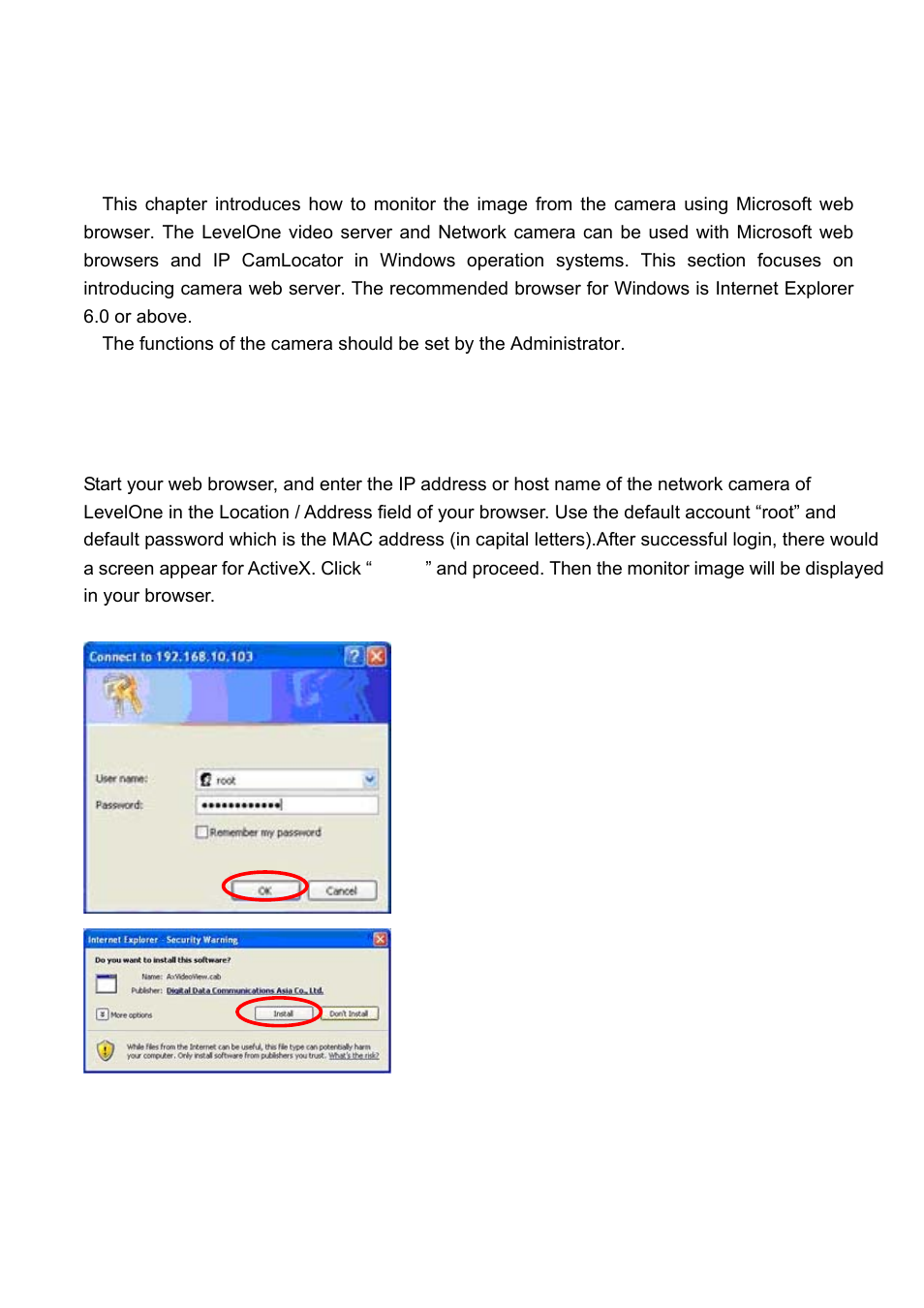 How to access to the network camera | Digital Data Communications LEVEL ONE FCS-4400 User Manual | Page 41 / 93