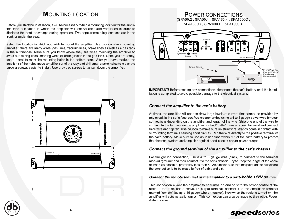 Db_e5-6, Ounting location, Ower connections | Connect the amplifier to the car’s battery, Hable +12v so | DB Drive Speed Series Amplifier SPA SPA90.2 User Manual | Page 4 / 16