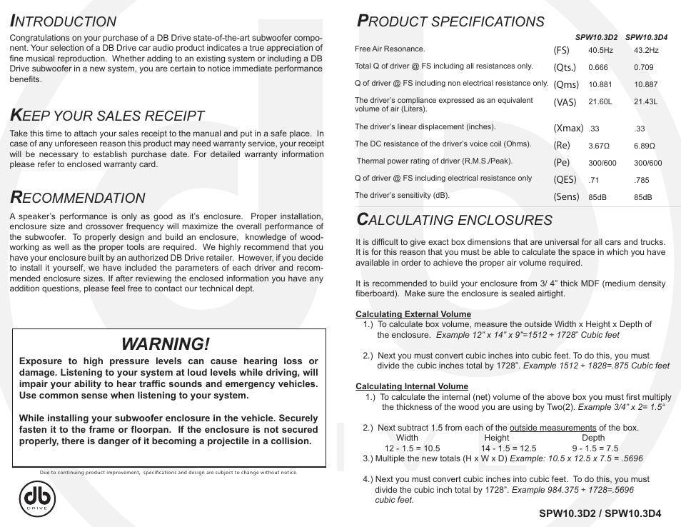 Insidespw10, Warning, Ntroduction | Roduct specifications, Eep your sales receipt, Ecommendation, Alculating enclosures | DB Drive SPW10.3D2 User Manual | Page 2 / 2