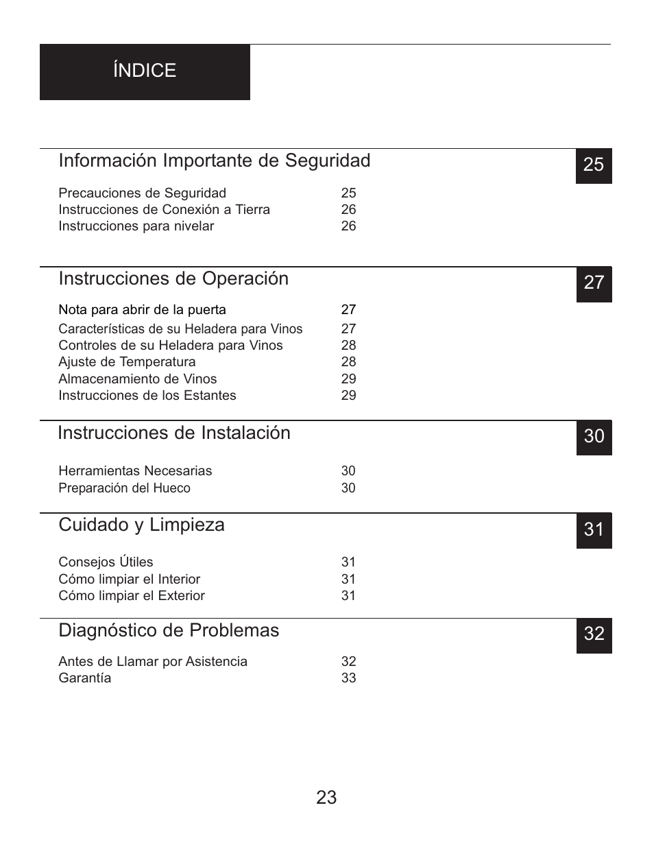 Información importante de seguridad, Instrucciones de operación, Instrucciones de instalación | Cuidado y limpieza, Diagnóstico de problemas | Danby DWC1534BLS User Manual | Page 22 / 32