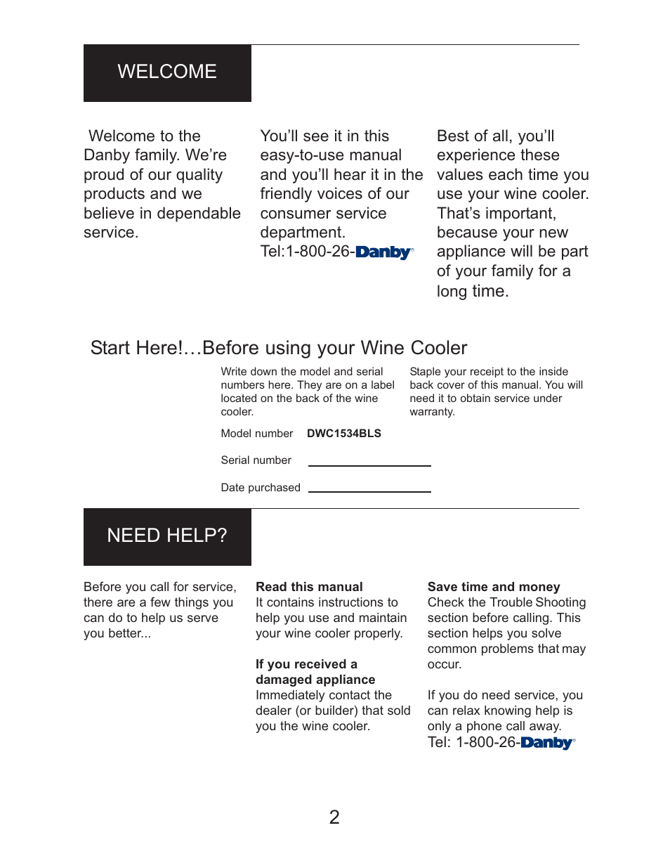 2welcome need help, Start here!…before using your wine cooler, Time | Danby DWC1534BLS User Manual | Page 3 / 32