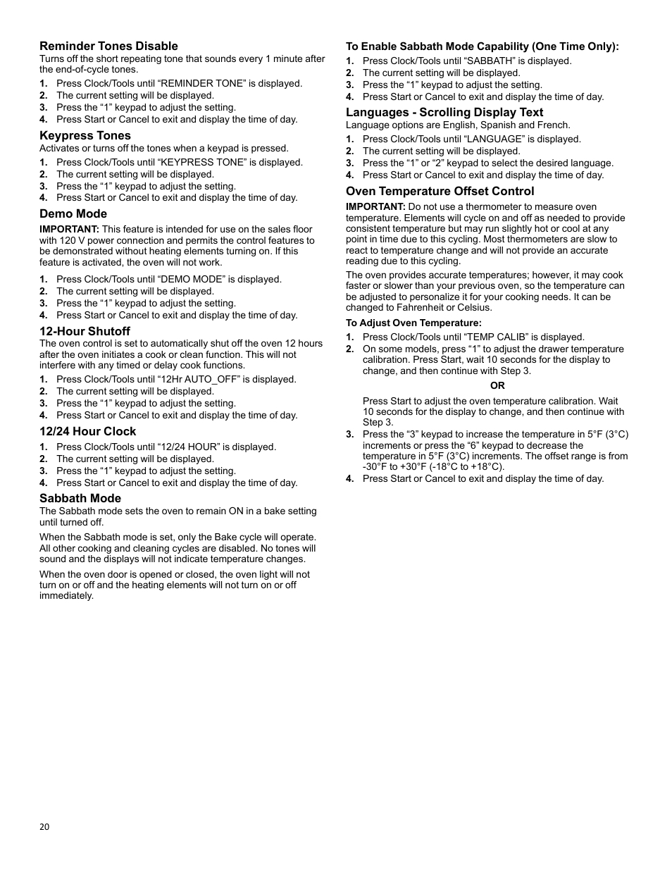 Reminder tones disable, Keypress tones, Demo mode | Hour shutoff, 12/24 hour clock, Sabbath mode, Languages - scrolling display text, Oven temperature offset control | KITCHENAID 30 Inch Slide-In Induction Range Owners Guide User Manual | Page 20 / 89