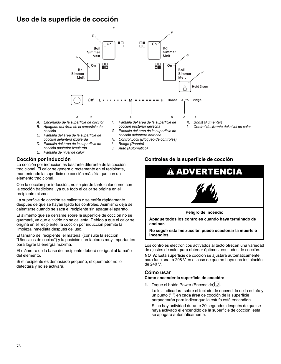 Cooktop use_w11637359a, Advertencia, Uso de la superficie de cocción | Cocción por inducción, Controles de la superficie de cocción, Cómo usar | KITCHENAID 30 Inch Slide-In Induction Range Owners Guide User Manual | Page 78 / 89