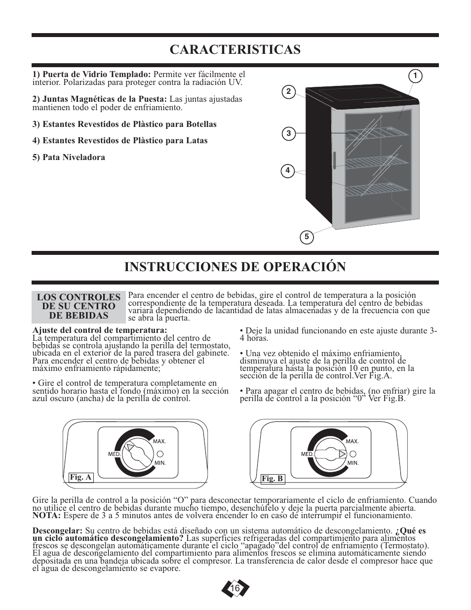 Caracteristicas, Instrucciones de operación | Danby DBC259BLP User Manual | Page 15 / 17