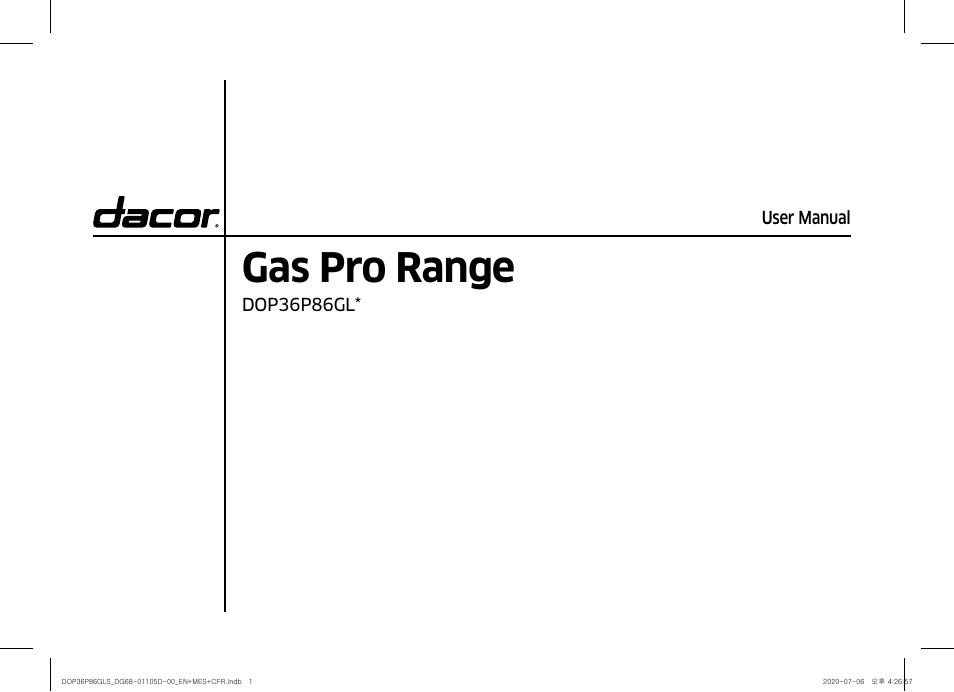 Dacor Transitional 36 Inch Freestanding Gas Smart Range Use & Care Manual User Manual | 168 pages