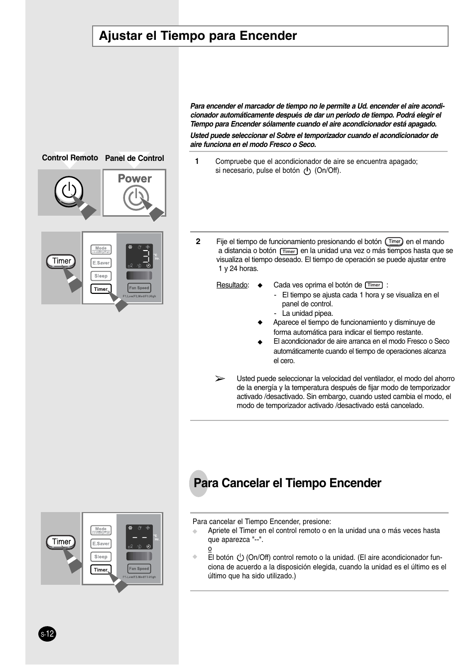 Ajustar el tiempo para encender, Para cancelar el tiempo encender | Danby DAC14004D User Manual | Page 30 / 58
