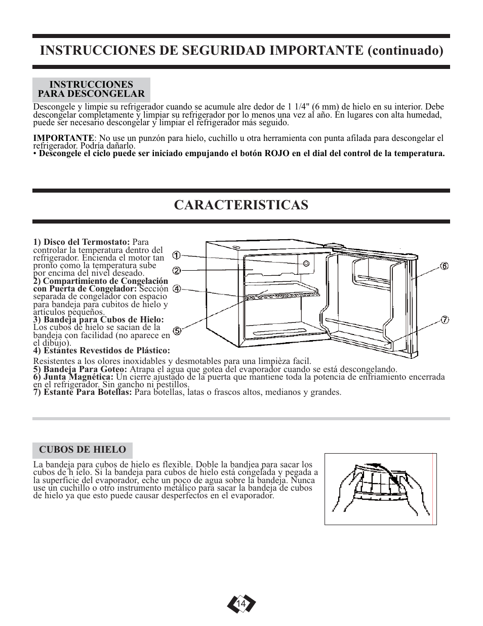 Instrucciones de seguridad importante (continuado), Caracteristicas | Danby DCR059WE User Manual | Page 13 / 17