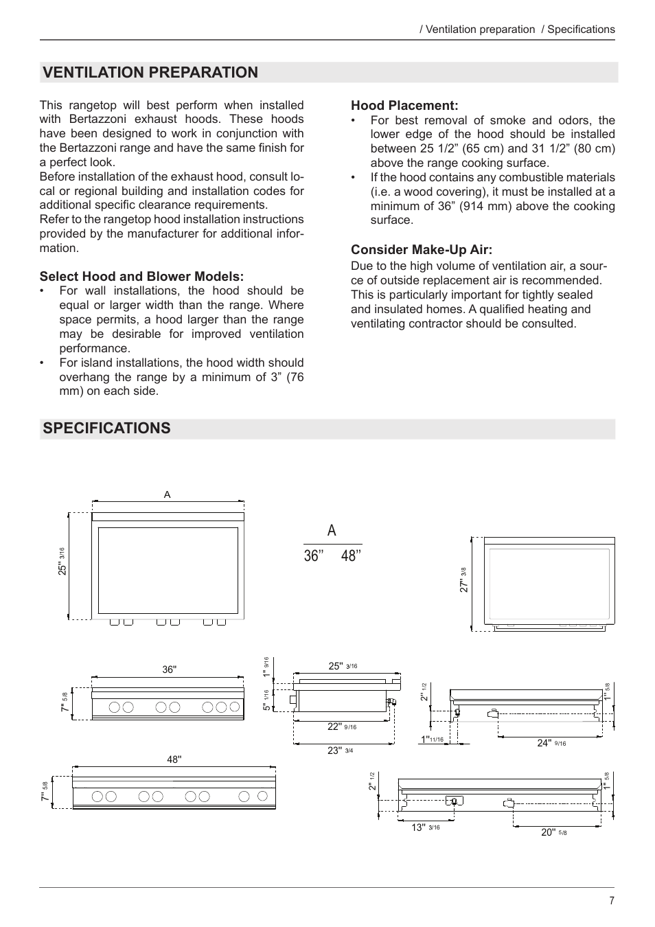 Ventilation preparation specifications a 36’’ 48, Select hood and blower models, Hood placement | Consider make-up air | Bertazzoni Master Series 36 Inch Gas Rangetop Installation, Use & Care Manual User Manual | Page 7 / 60