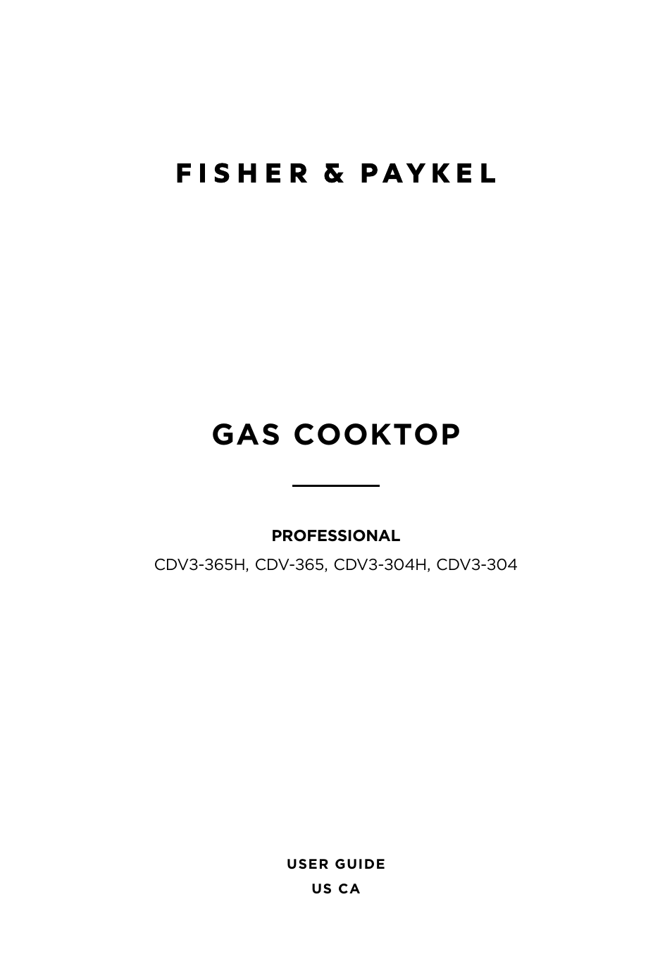 Fisher & Paykel Series 7 Professional Series 36 Inch Gas Cooktop User Guide User Manual | 40 pages