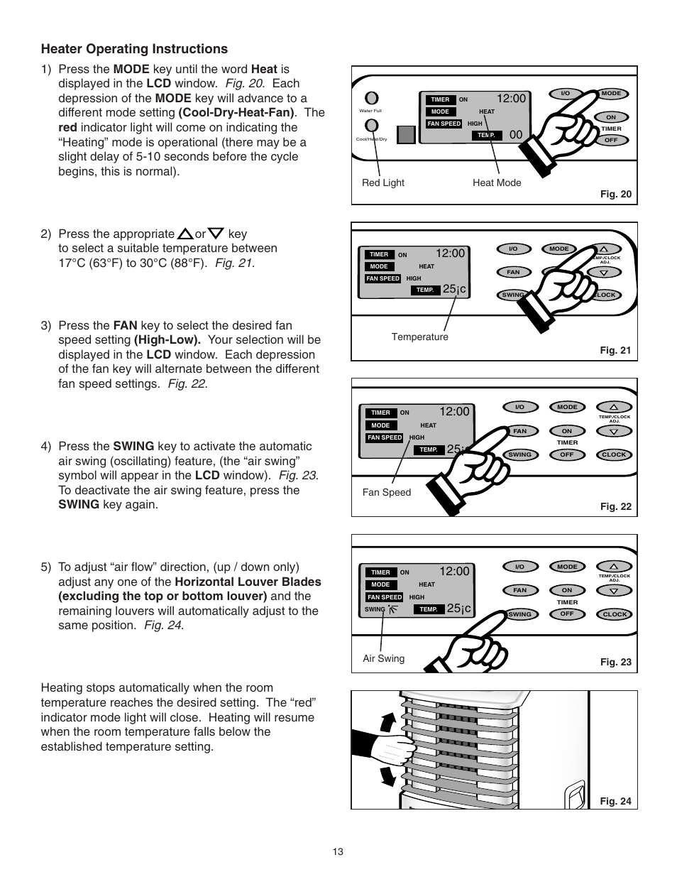 Heater operating instructions, 25¡c, Fig. 20 red light heat mode | Fig. 23, Fig. 22 | Danby SPAC8499 User Manual | Page 27 / 71