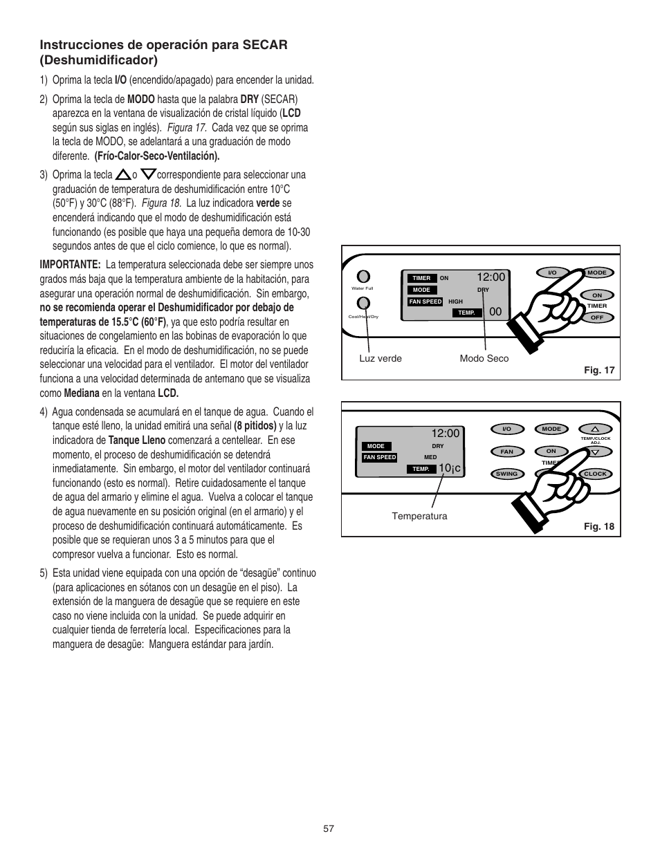 10¡c, Fig. 17 luz verde modo seco, Fig. 18 temperatura | Danby SPAC8499 User Manual | Page 28 / 71